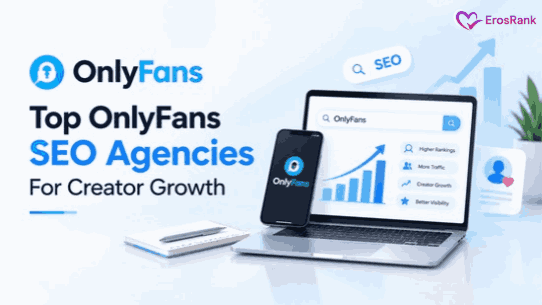 OnlyFans SEO Agencies